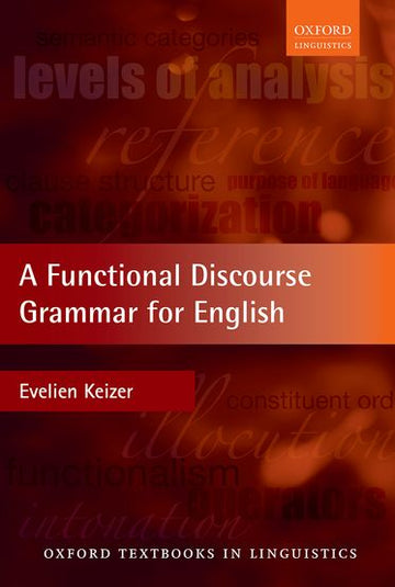 Functional Discourse Grammar for English, A