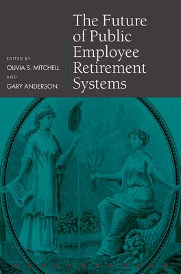 Future of Public Employee Retirement Systems, The