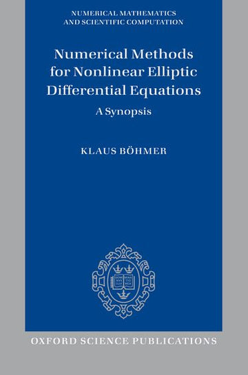 Numerical Methods For Nonlinear Elliptic Differential Equations