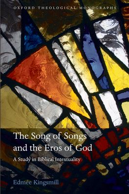 Song of Songs and the Eros of God, The