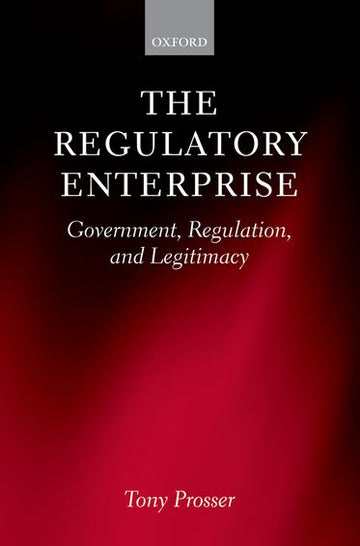 Regulatory Enterprise, The