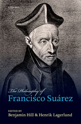 Philosophy of Francisco Suarez, The
