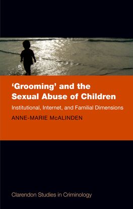 Grooming and the Sexual Abuse of Children