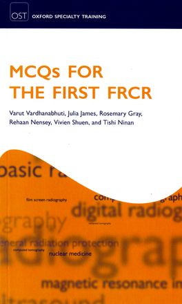 MCQs for the First FRCR