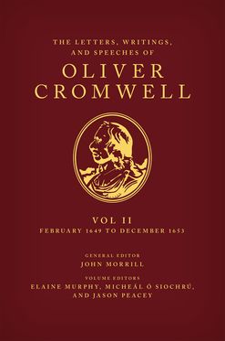 Letters, Writings, and Speeches of Oliver Cromwell, The
