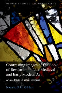 Contrasting Images of the Book of Revelation in Late Medieval