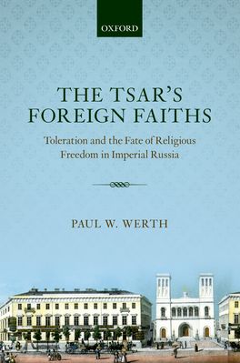 Tsar's Foreign Faiths, The