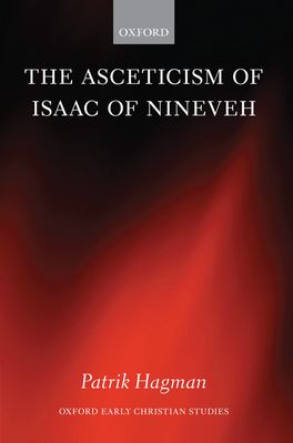 Asceticism of Isaac of Nineveh, The