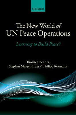 New World of UN Peace Operations, The