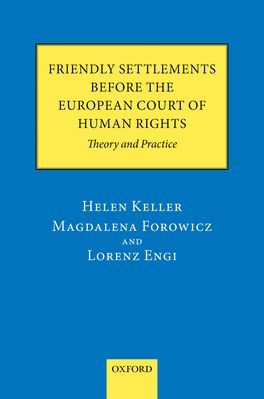 Friendly Settlements before the European Court of Human Rights