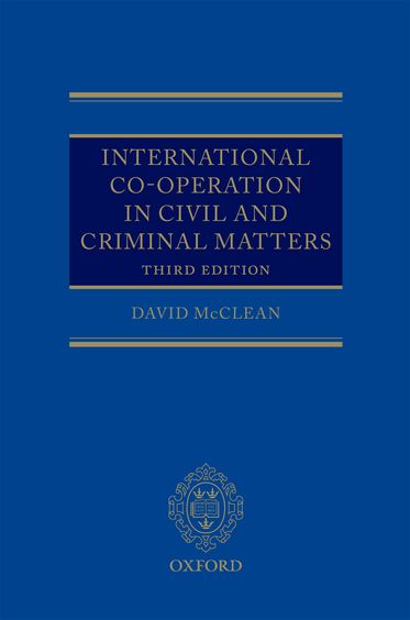 International Co-operation in Civil and Criminal Matters