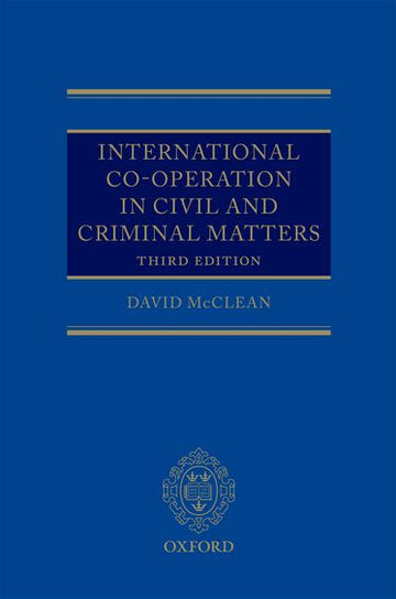 International Co-operation in Civil and Criminal Matters