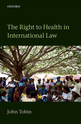 Right to Health in International Law, The