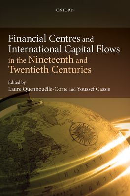 Financial Centres and International Capital Flows in the Nineteenth and