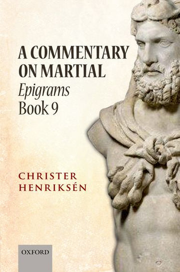 A Commentary on Martial, Epigrams, Book 9