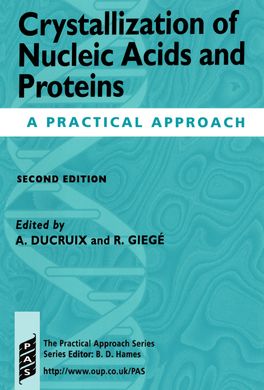 Crystallization Nucleic Acids Proteins 2
