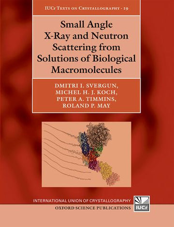 Small Angle X-Ray and Neutron Scattering from Solutions of Biological