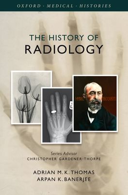 History of Radiology, The