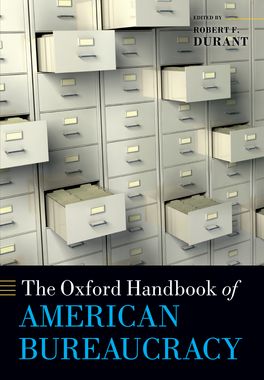 Oxford Handbook of American Bureaucracy, The