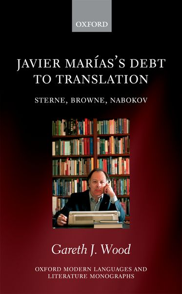 Javier Marias's Debt to Translation