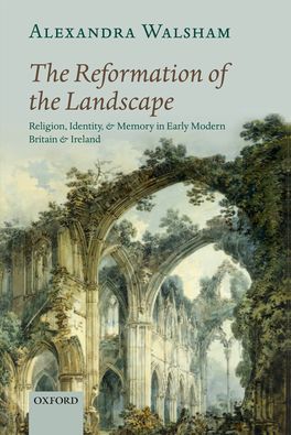 Reformation of the Landscape, The