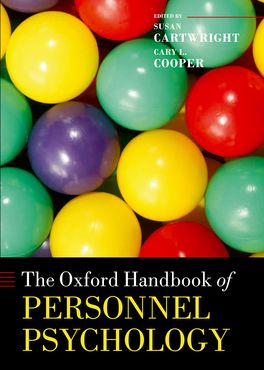 Oxford Handbook of Personnel Psychology, The