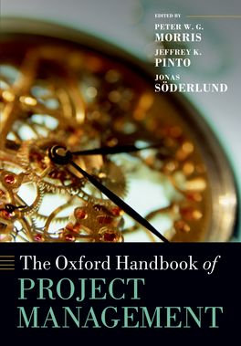 Oxford Handbook of Project Management, The
