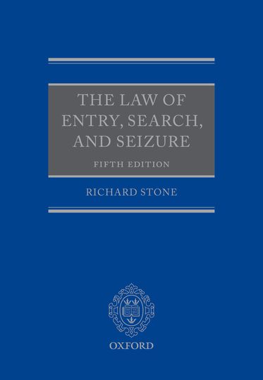 The Law of Entry, Search, and Seizure