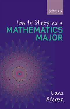 How to Study as a Mathematics Major