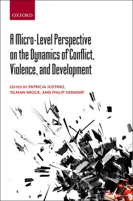 Micro-Level Perspective on the Dynamics of Conflict, Violence, and Development, A