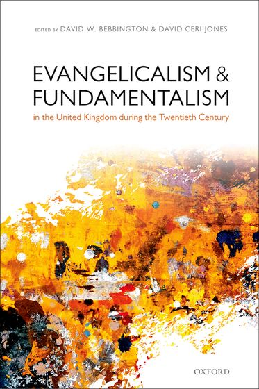 Evangelicalism and Fundamentalism in the United Kingdom