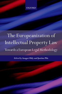Europeanisation of Intellectual Property Law, The