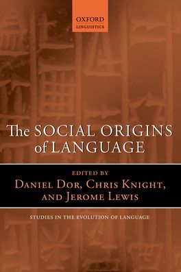 Social Origins of Language, The