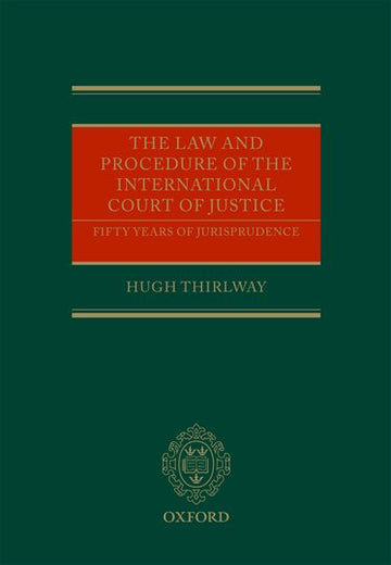 The Law and Procedure of the International Court of Justice