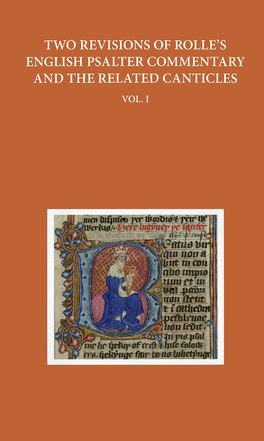 Two Revisions of Rolle's English Psalter Commentary and the Related Canticles