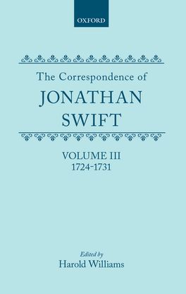 The Correspondence of Jonathan Swift, Volume III: 1724-1731