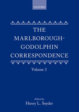 The Marlborough-Godolphin Correspondence, Volume III