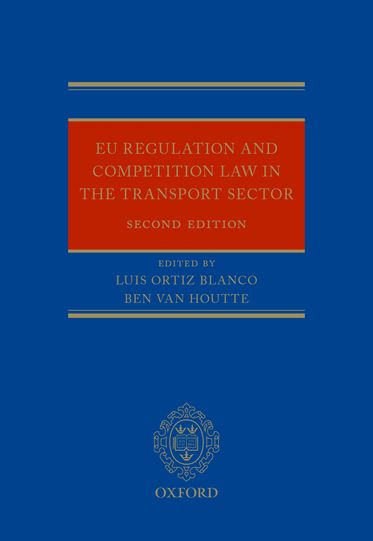 EU Competition Law and Regulation in the Transport Sector