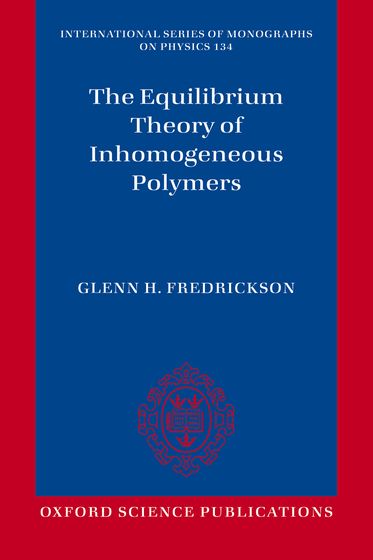 The Equilibrium Theory of Inhomogeneous Polymers
