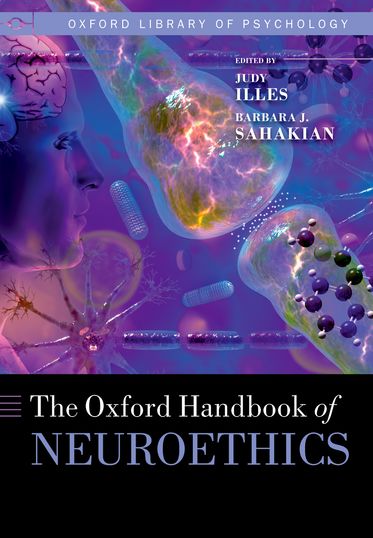 Oxford Handbook of Neuroethics