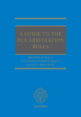 Guide to the PCA Arbitration Rules, A