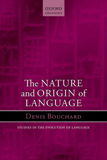 Nature and Origin of Language