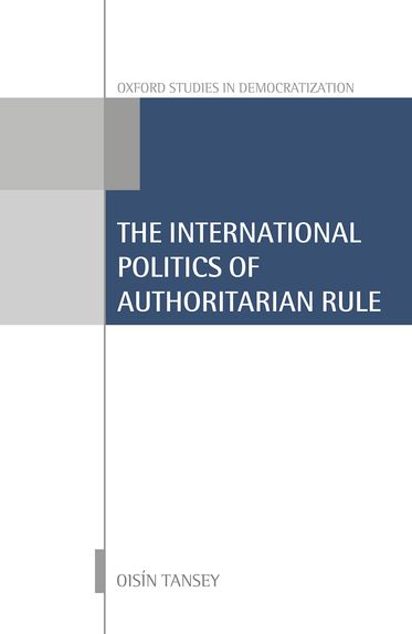 International Dimensions of Authoritarian Rule