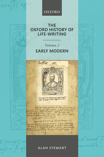 The Oxford History of Life Writing
