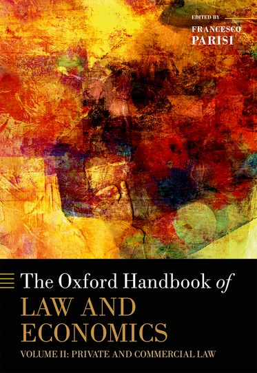 The Oxford Handbook of Law and Economics, Volume 2