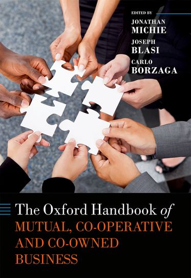 The Oxford Handbook of Mutual and Co-Owned Business