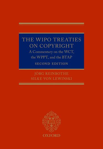 The WIPO Treaties on Copyright