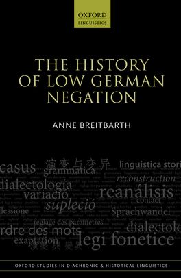 History of Low German Negation, The