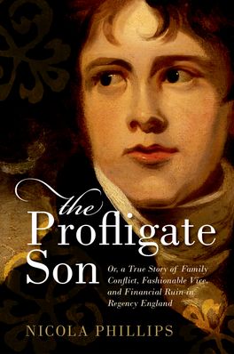 The Profligate Son: Or, a True Story of Family Conflict,