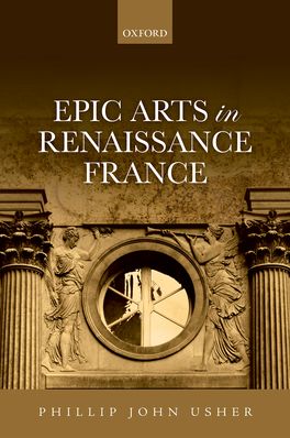 Epic Arts in Renaissance France